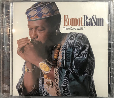 Eomot RaSun "Three Days Walkin'" CD