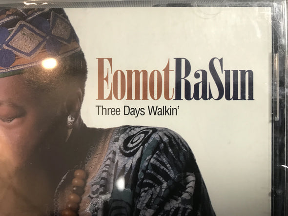 Eomot RaSun "Three Days Walkin'" CD