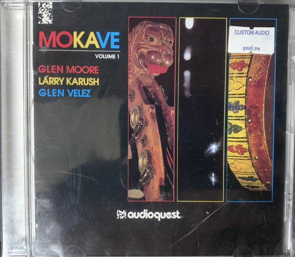 Mokave Volume 1 Glen Moore, Larry Karush, Glen Velez CD AQ-CD 1006